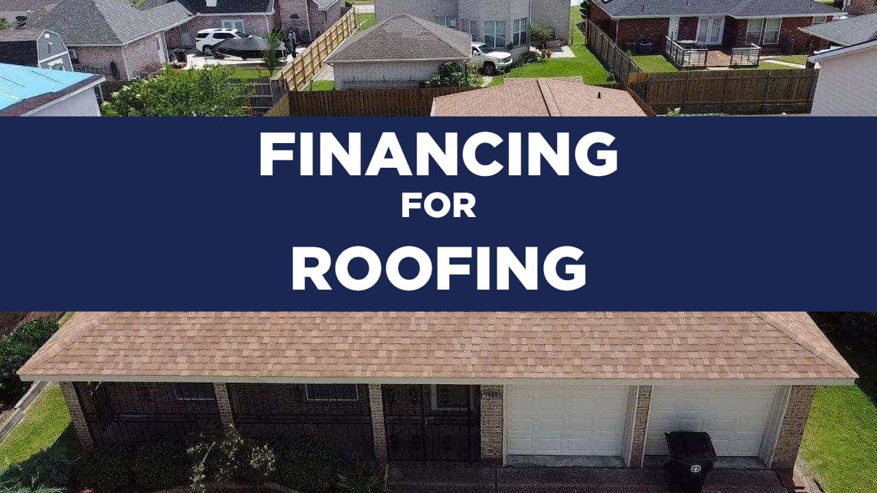 Roofing Financing